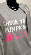 Load image into Gallery viewer, 'Check Your Pumpkins' Breast Cancer Long Sleeve Shirt