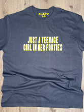 Load image into Gallery viewer, ‘Teenage Girl’ Tee