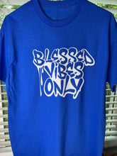Load image into Gallery viewer, 'Blessed Vibes' Tee