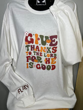 Load image into Gallery viewer, 'Give Thanks' Long Sleeve T-Shirt