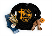 Load image into Gallery viewer, 'Pray On It' Long Sleeve Shirt