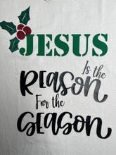 Load image into Gallery viewer, Jesus Is The Reason Tee