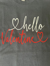 Load image into Gallery viewer, 'Hello Valentine' Tee