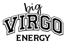 Load image into Gallery viewer, &#39;Big Virgo&#39; T-shirt
