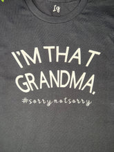 Load image into Gallery viewer, 'Grandma' Tee
