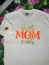 Load image into Gallery viewer, 'Best Mom' Tee
